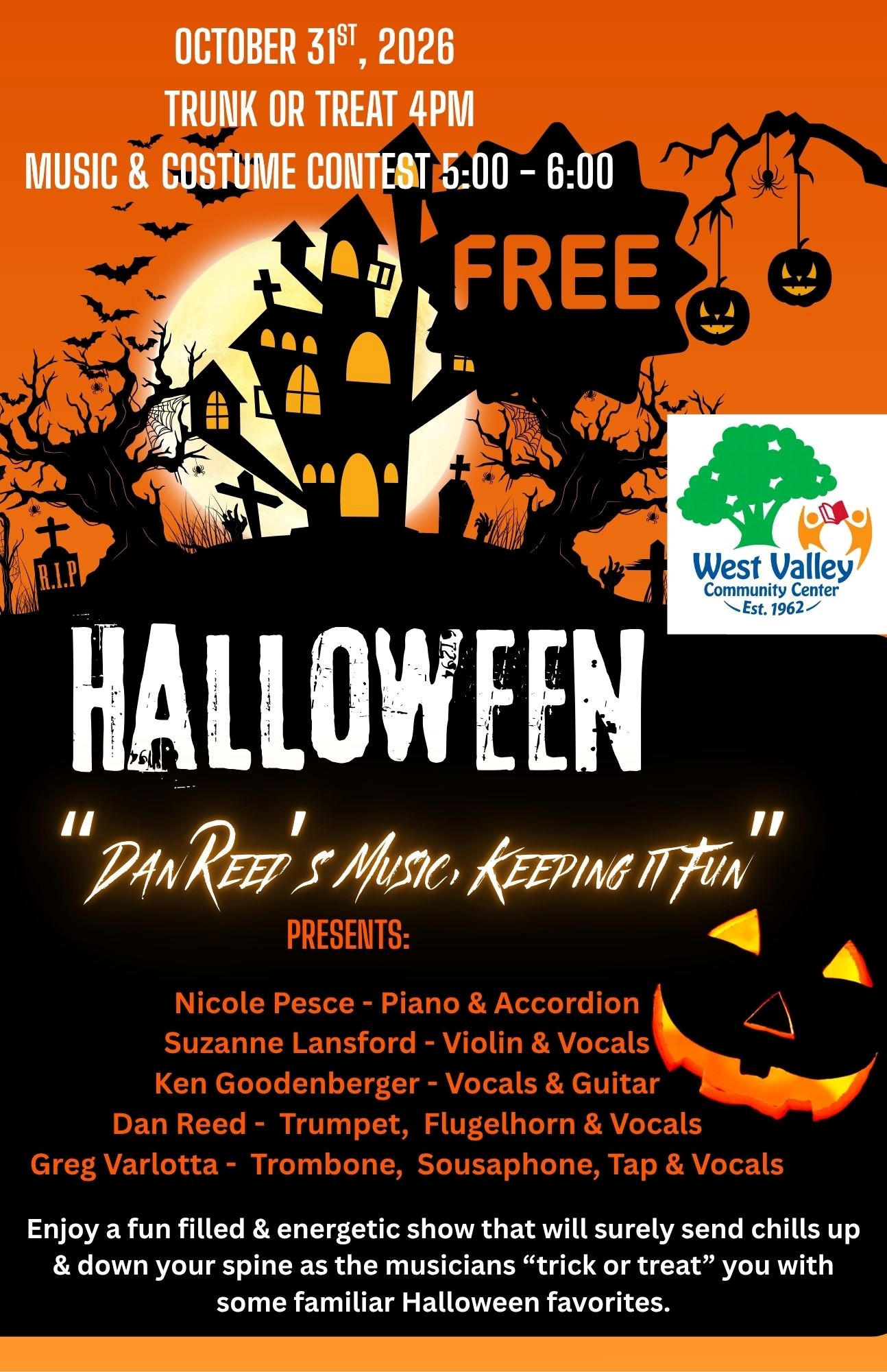Trunk or Treat,  Music & Costume Contest @ West Valley Community Center _ Featuring Dan & Nicole + Scary Guests!